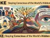 Woke: Staying Conscious of the World’s Hidden Truths — Why “Woke” Is Not All Bad